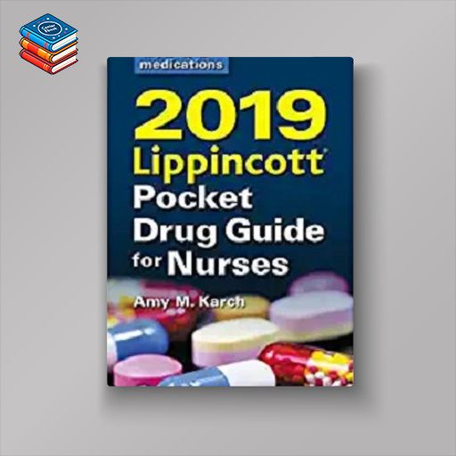 2019 Lippincott Pocket Drug Guide for Nurses