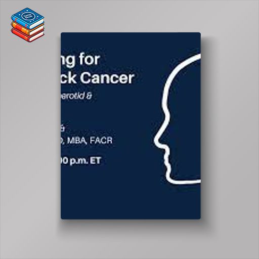 2022 Econtouring For Head And Neck Cancer (Videos)