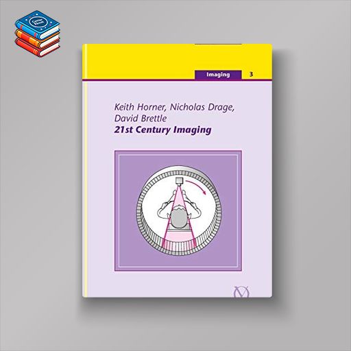 21st Century Imaging: Imaging No. 3 (Quintessentials of Dental Practice) (EPUB)