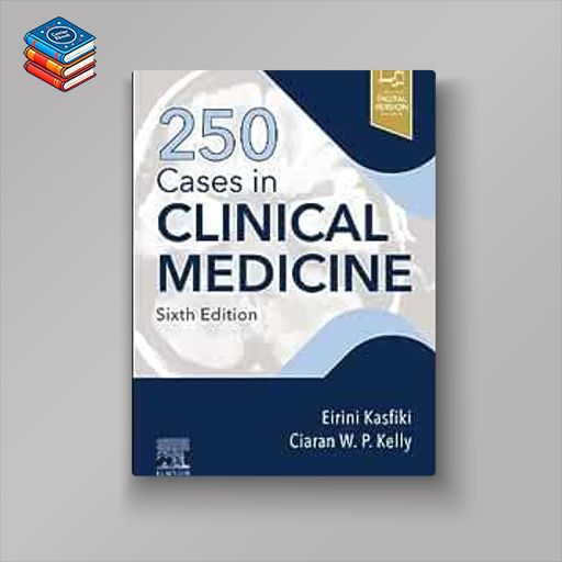 250 Cases in Clinical Medicine (MRCP Study Guides)