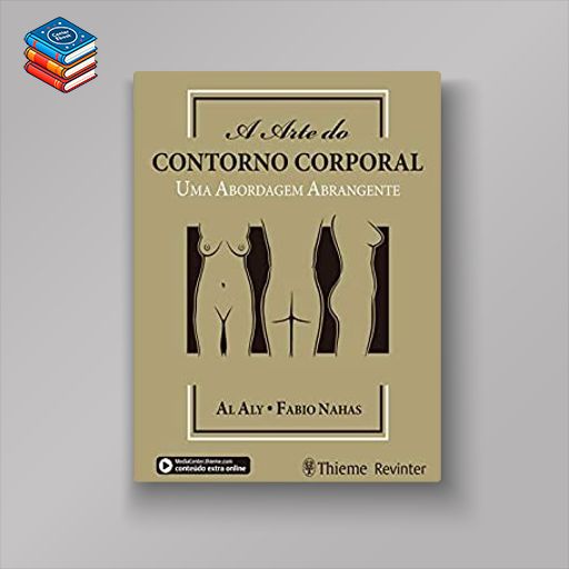 A Arte do Contorno Corporal: Uma Abordagem Abrangente (Original PDF from Publisher)