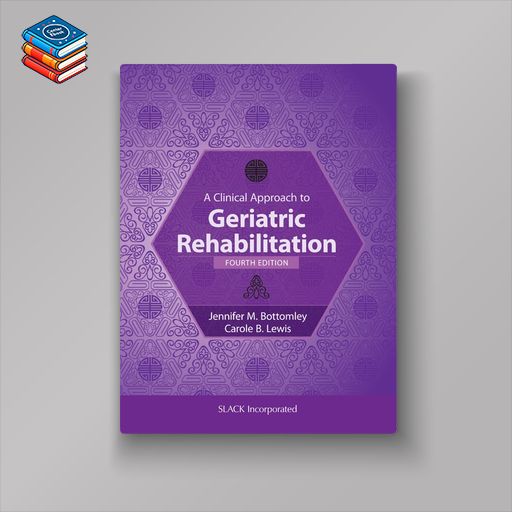 A Clinical Approach to Geriatric Rehabilitation