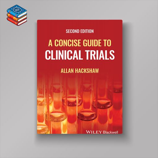 A Concise Guide to Clinical Trials