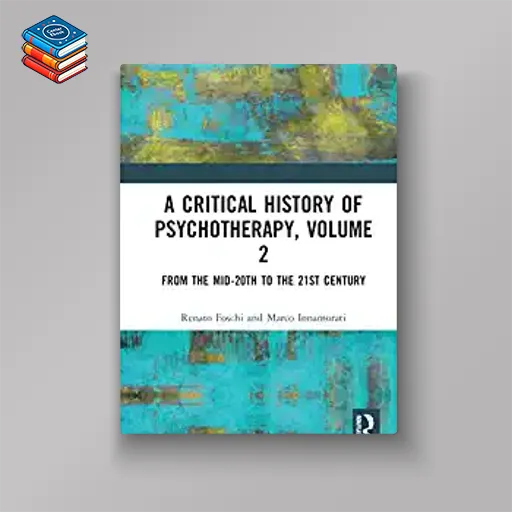 A Critical History of Psychotherapy