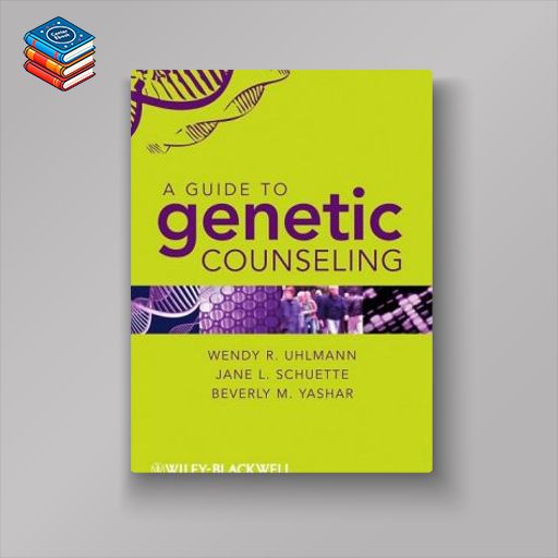 A Guide to Genetic Counseling