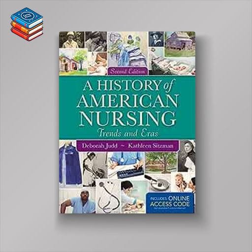 A History of American Nursing