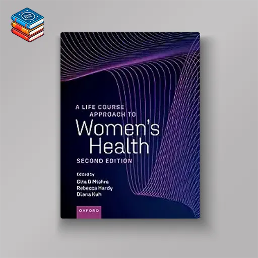 A Life Course Approach to Women’s Health