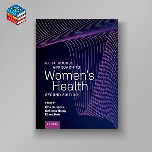 A Life Course Approach to Women’s Health