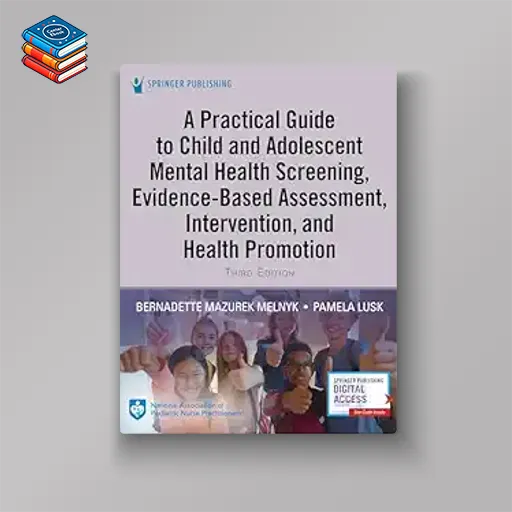 A Practical Guide to Child and Adolescent Mental Health Screening