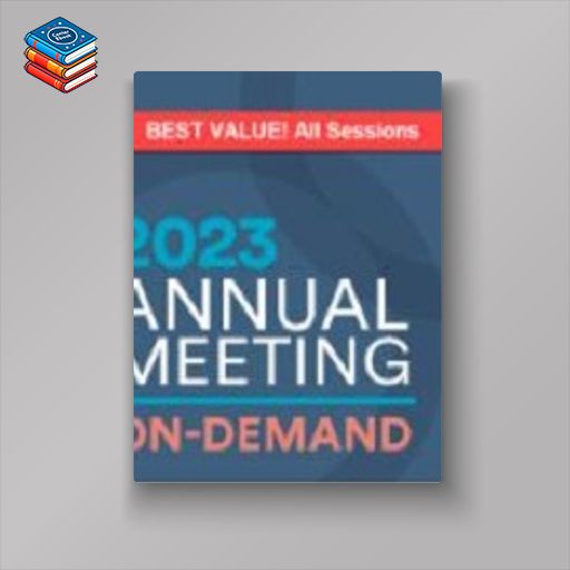 AABB 2023 Annual Meeting On-Demand (Videos + Audios + Slides)