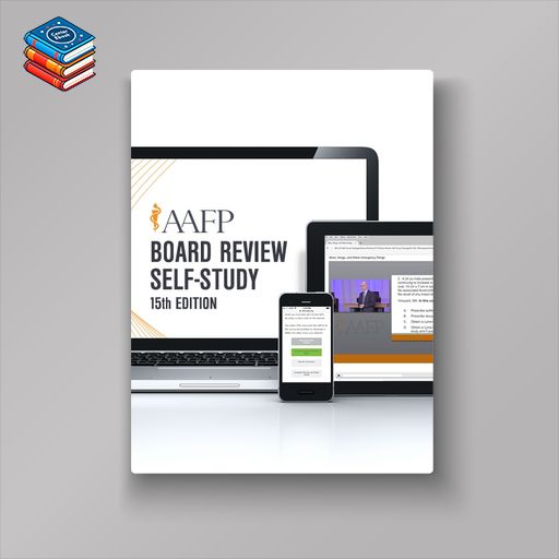 AAFP Family Medicine Board Review Self-Study 15th Edition (Complete HTML)