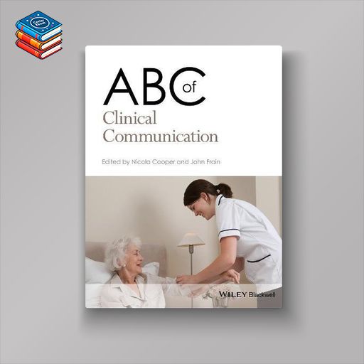 ABC of Clinical Communication (ABC Series) (PDF)