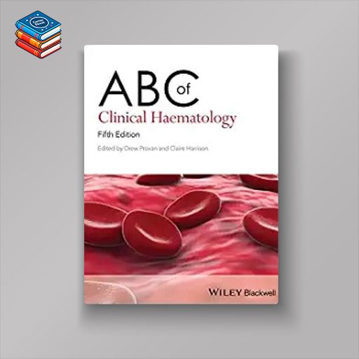 ABC of Clinical Haematology (ABC Series)