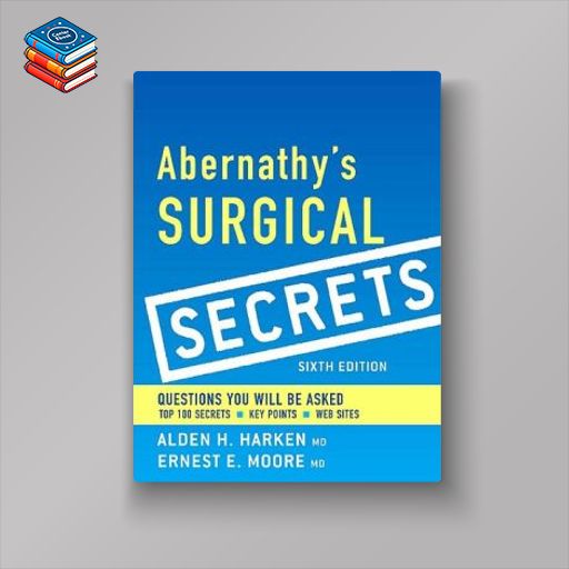 Abernathy’s Surgical Secrets