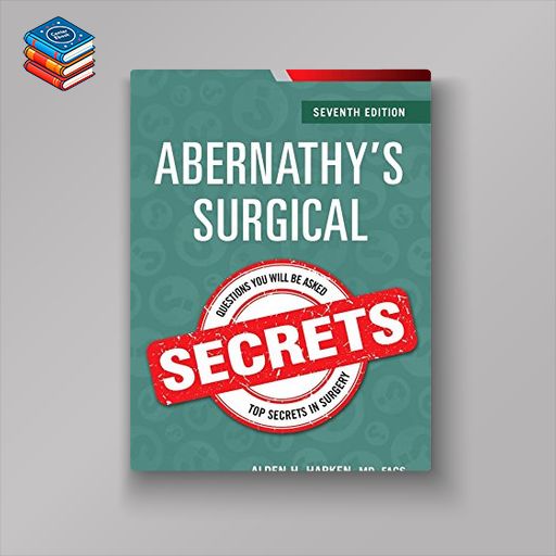 Abernathy’s Surgical Secrets