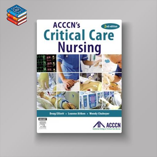 ACCCN’s Critical Care Nursing