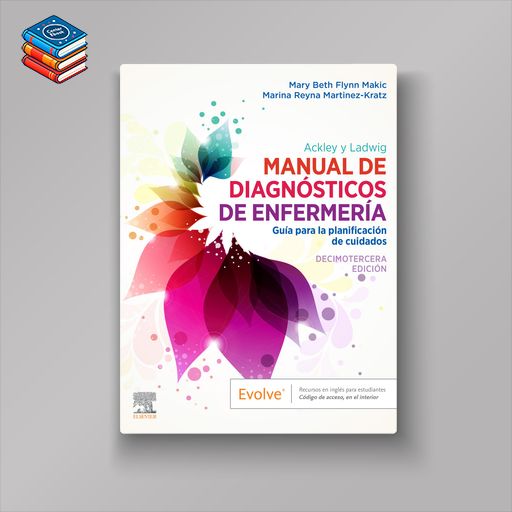 Ackley y Ladwig. Manual de Diagnósticos de Enfermería