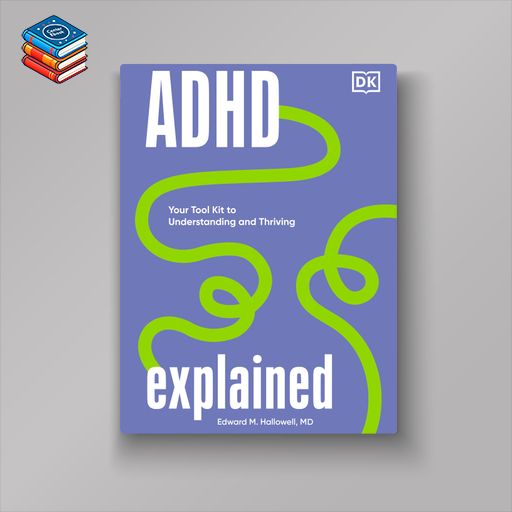 ADHD Explained (EPUB)