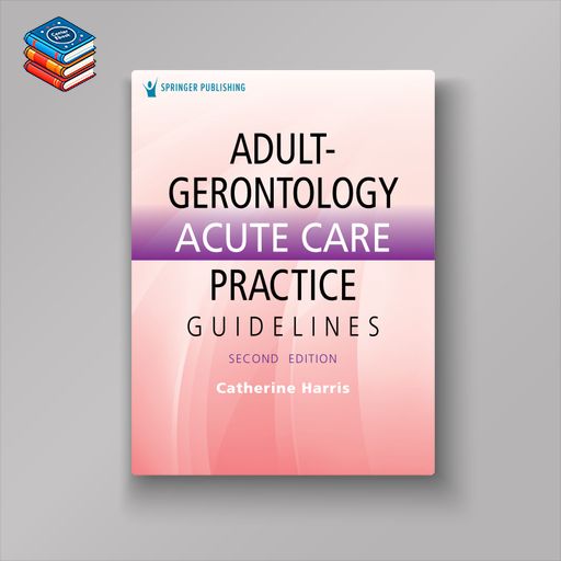 Adult-Gerontology Acute Care Practice Guidelines