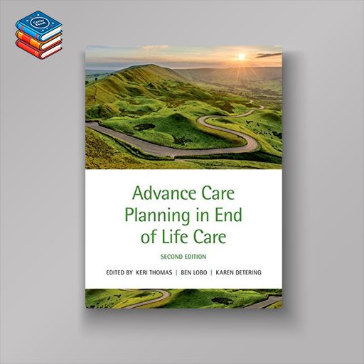 Advance Care Planning in End of Life Care (PDF)