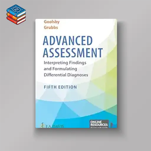 Advanced Assessment Interpreting Findings and Formulating Differential Diagnoses