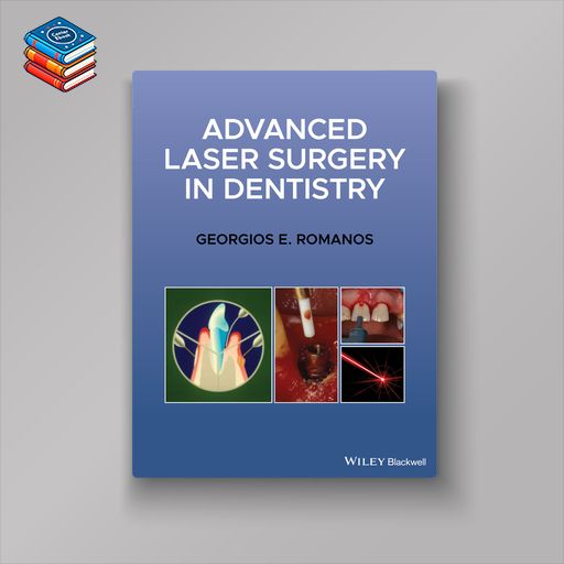 Advanced Laser Surgery in Dentistry (EPUB)