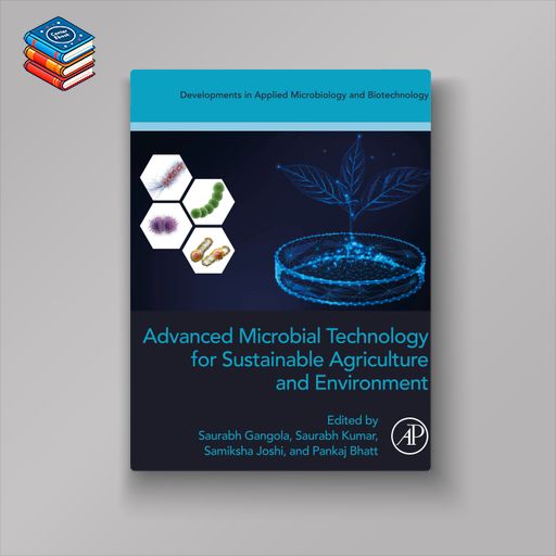 Advanced Microbial Technology for Sustainable Agriculture and Environment (EPUB)