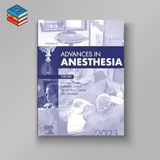 Advances in Anesthesia