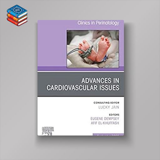 Advances in Cardiovascular Issues