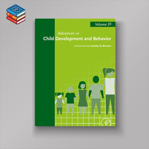 Advances in Child Development and Behavior