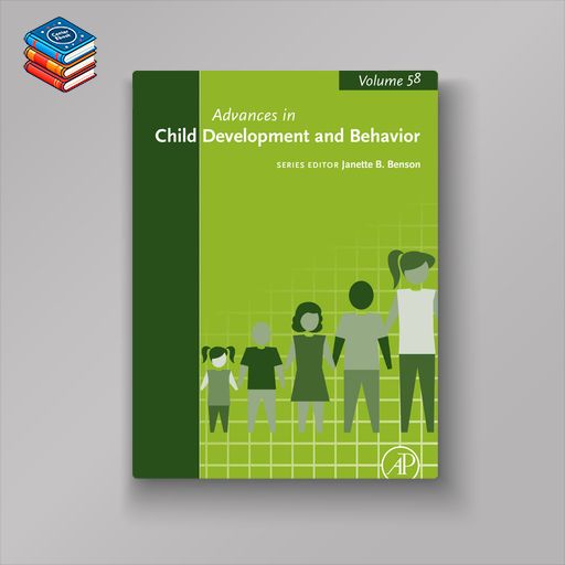 Advances in Child Development and Behavior