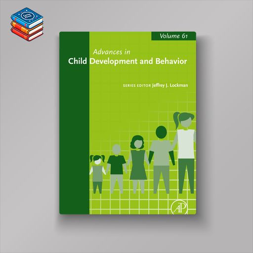 Advances in Child Development and Behavior