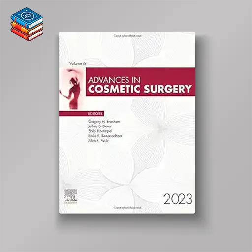 Advances in Cosmetic Surgery