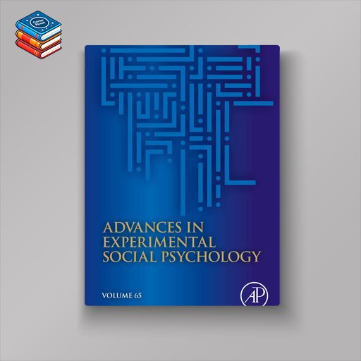 Advances in Experimental Social Psychology