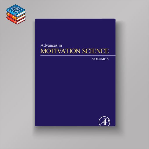 Advances in Motivation Science