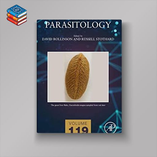 Advances in Parasitology (Volume 119) (EPUB)