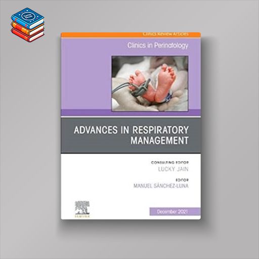 Advances in Respiratory Management