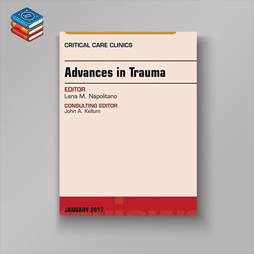 Advances in Trauma