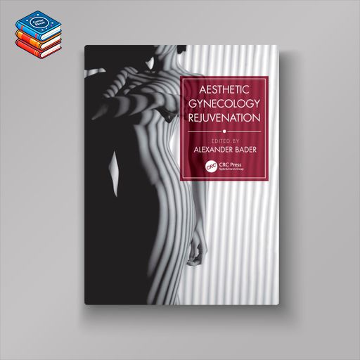 Aesthetic Gynecology Rejuvenation (EPUB)