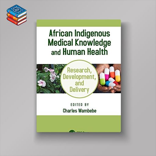 African Indigenous Medical Knowledge and Human Health (PDF)