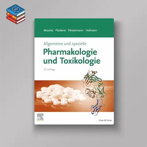 Allgemeine und spezielle Pharmakologie und Toxikologie