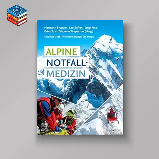 Alpine Notfallmedizin (True PDF from Publisher)