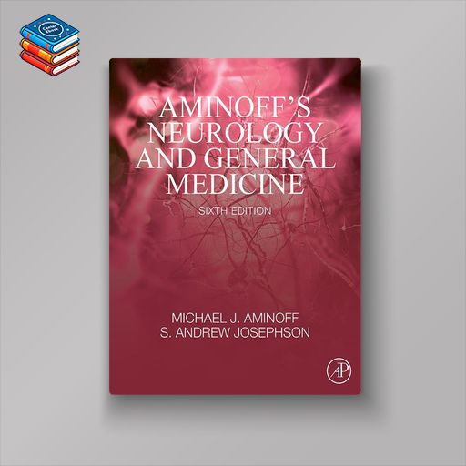 Aminoff’s Neurology and General Medicine