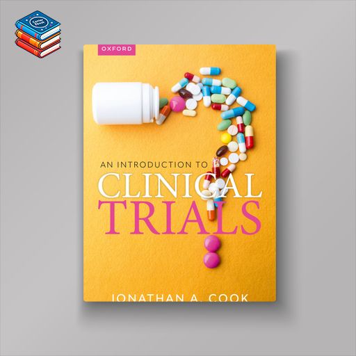 An Introduction to Clinical Trials (EPUB)