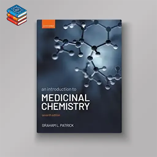 An Introduction to Medicinal Chemistry