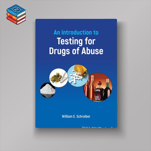 An Introduction to Testing for Drugs of Abuse (EPUB)