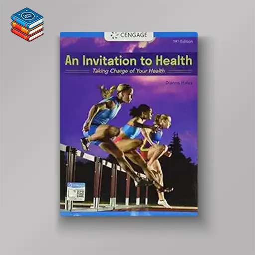 An Invitation to Health: Taking Charge of Your Health