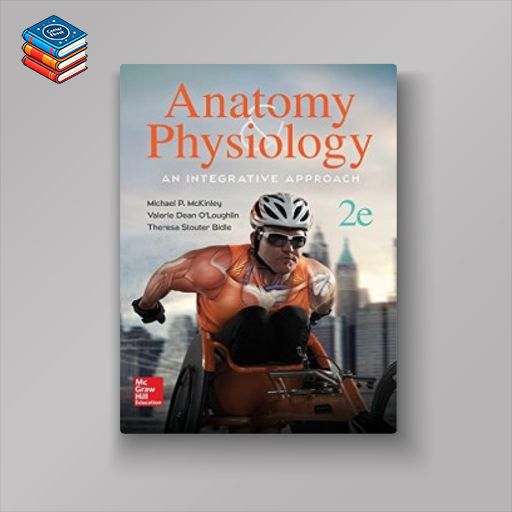 Anatomy & Physiology: An Integrative Approach