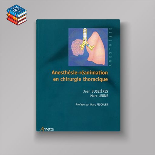 Anesthésie-réanimation en chirurgie thoracique (PDF)