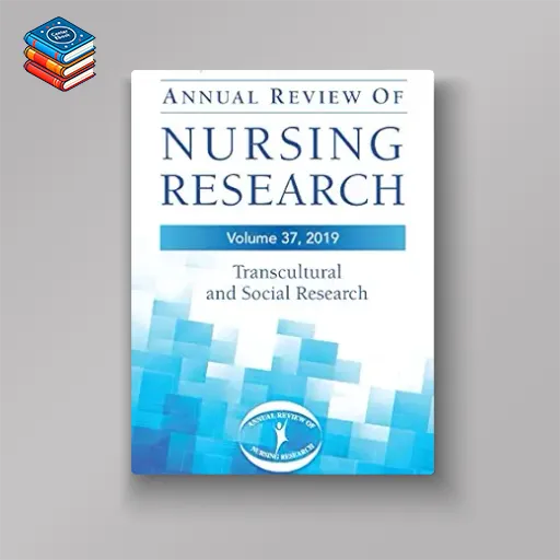 Annual Review of Nursing Research